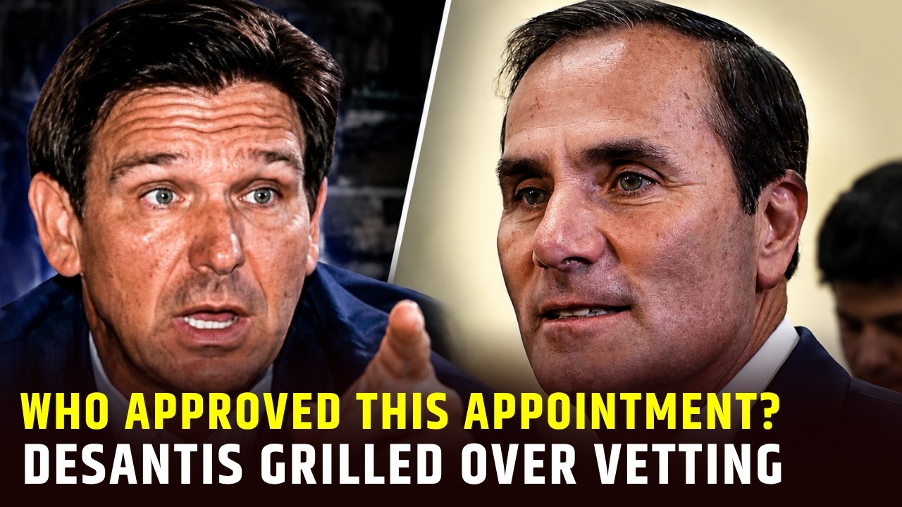 &ldquo;WHO VETTED HIM?&rdquo; DESANTIS GRILLED OVER CONTROVERSIAL APPOINTEE AND VETTING PROCESS | US NEWS
