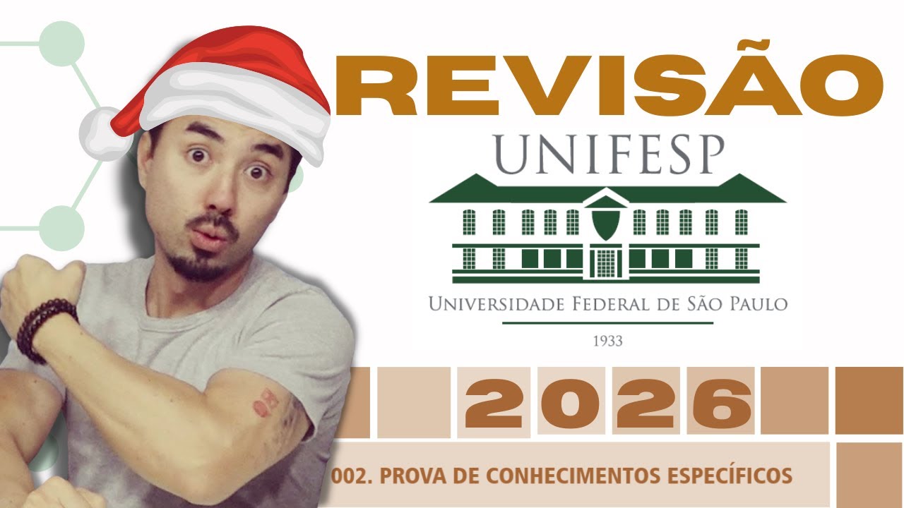 REVISÃO UNIFESP 2026 | Química