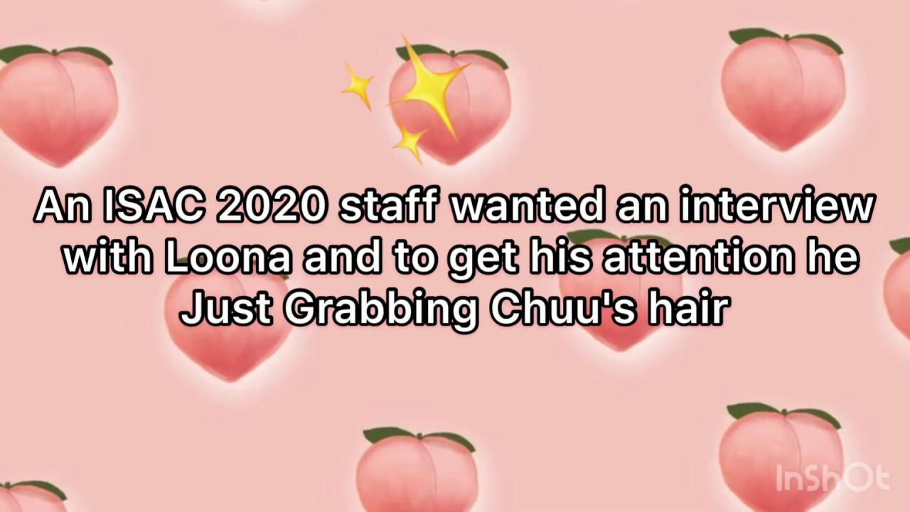 Loona ISAC 2020 moments