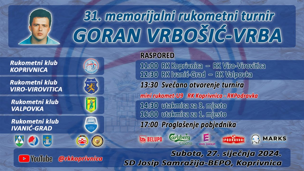 31. Memorijalni turnir Goran Vrbošić VRBA (RK Koprivnica, RK Virovitica,  RK Valpovka, RK Ivanić)
