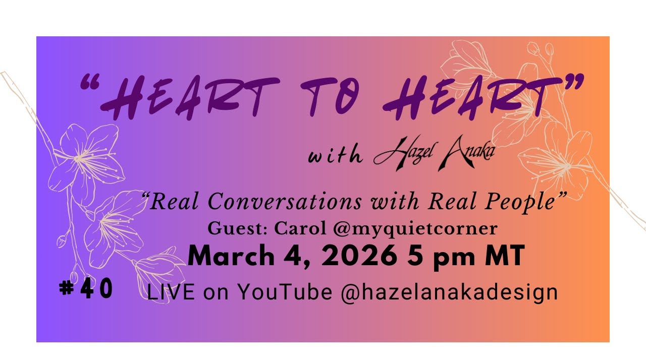 Heart to Heart with Carol Episode 40