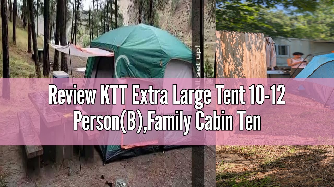 Review KTT Extra Large Tent 10-12 Person(B),Family Cabin Tents,2 Rooms,3 Doors and 3 Windows with Me