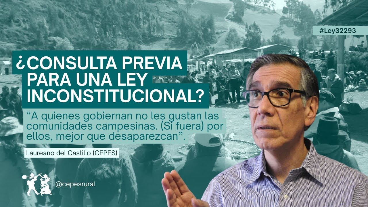 Ley 32293: ¿por qué se insiste en despojar a las comunidades campesinas?