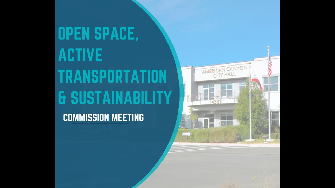 March 4, 2026 Open Space, Active Transportation, and Sustainability Commission Meeting