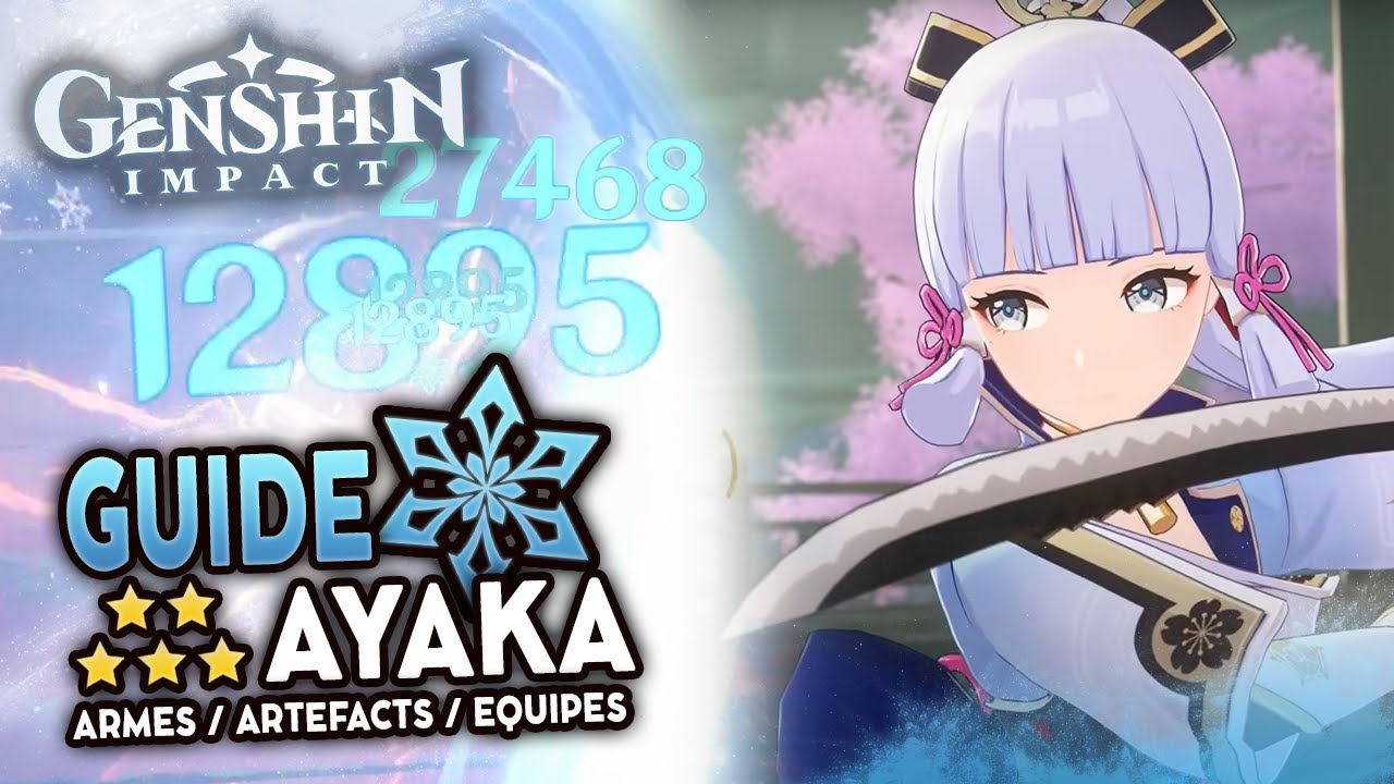 Ayaka l'INCROYABLE DPS Cryo 5⭐ | Guide Genshin Impact FR