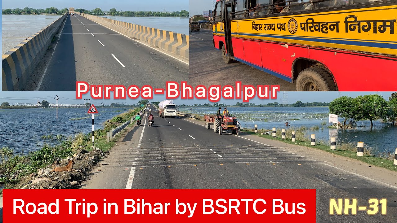Road Trip in Bihar by BSRTC Bus | बिहार में बस यात्रा | Purnea-Bhagalpur | NH 31