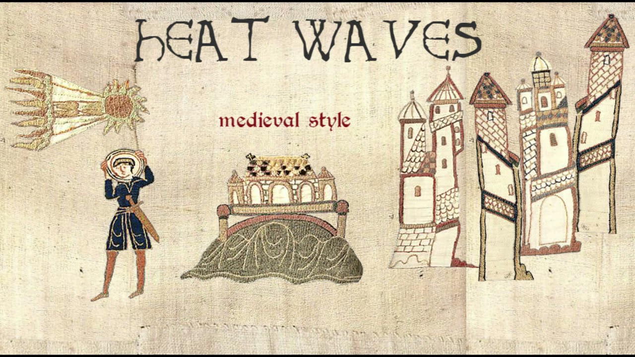 Heat Waves - Medieval Cover / Bardcore