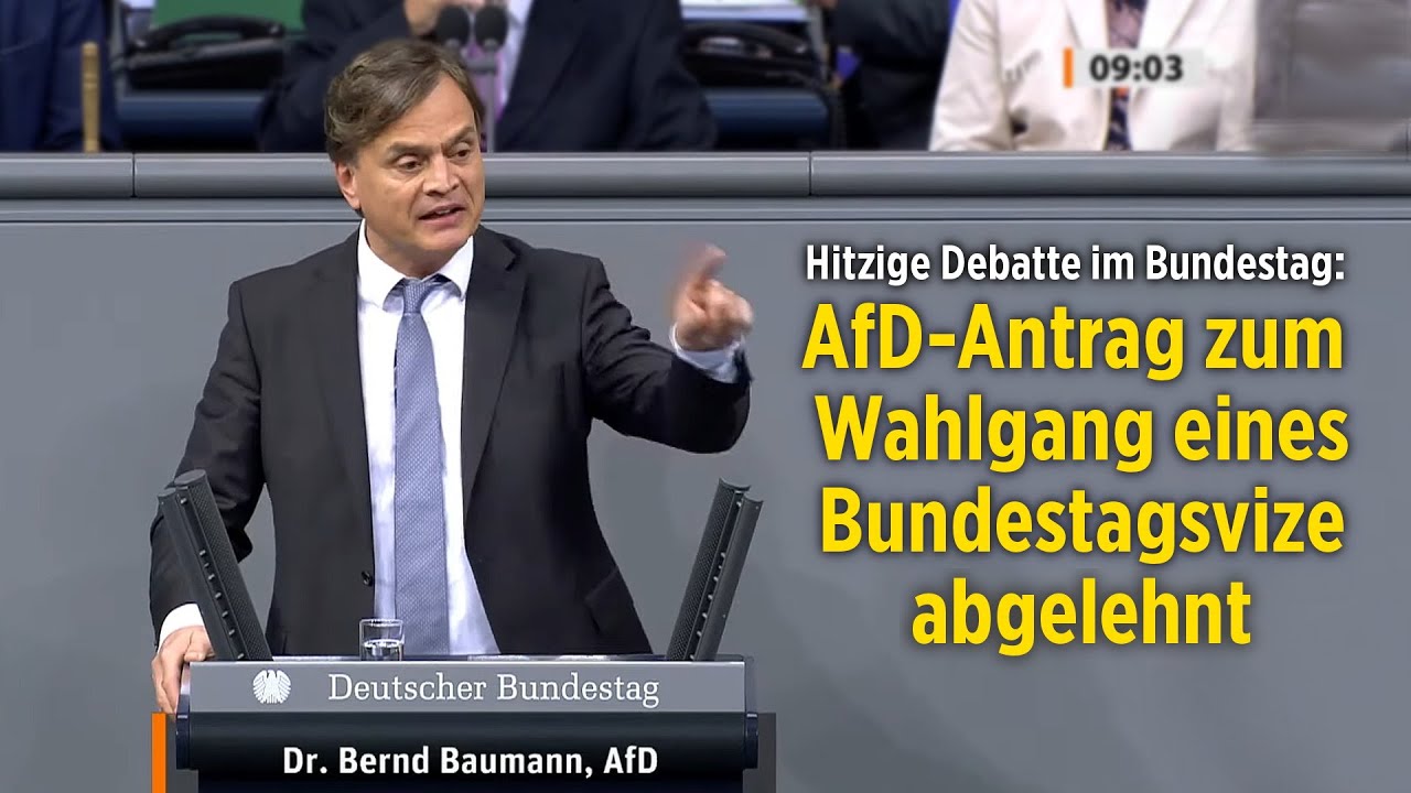 Hitzige Debatte im Bundestag: AfD-Antrag zur erneuten Wahl eines Bundestagsvize abgelehnt