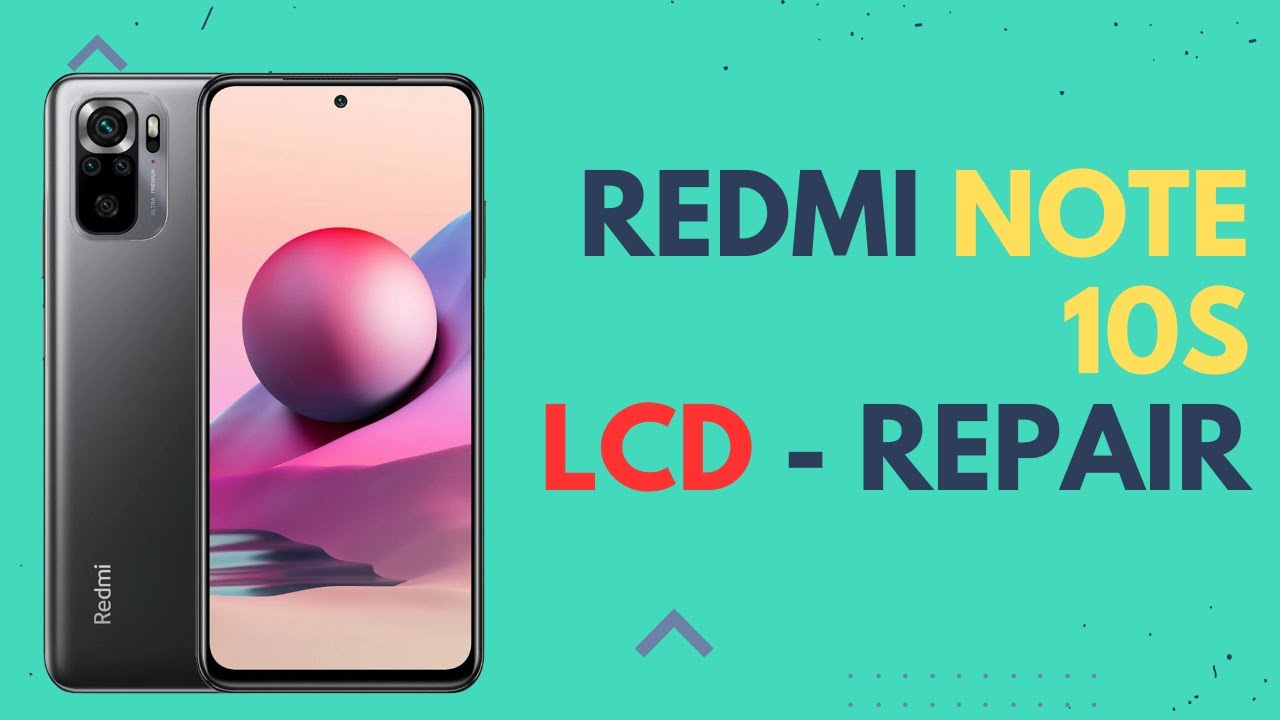 Guida - Cambio Display - Xiaomi Redmi Note 10S - M2101K7BNY - Italiano