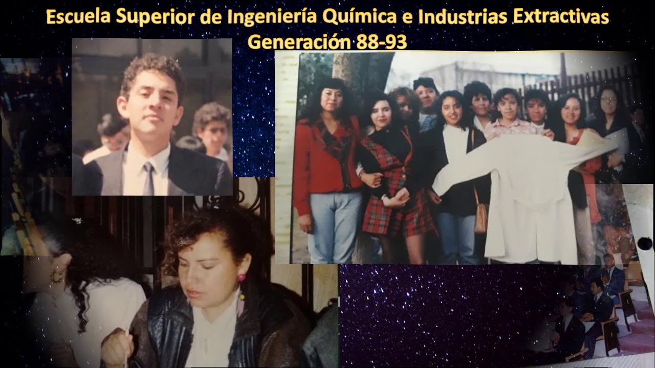 Recuerdos  ESIQIE generaci&oacute;n 88 93