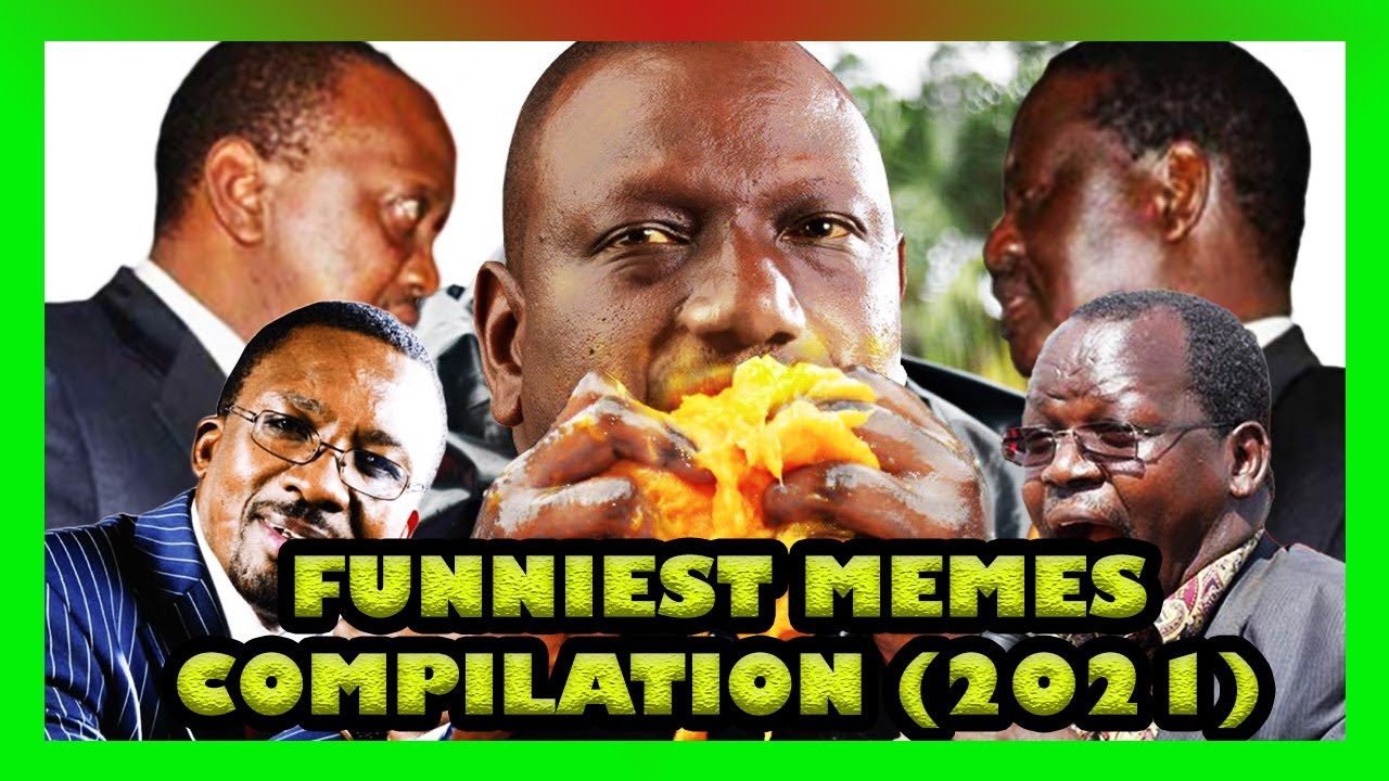 BEST 2021 FUNNY MEMES COMPILATION FT Uhuru, Ruto, Raila, Nganga, Lonyngapuo, Atwoli, Kuria
