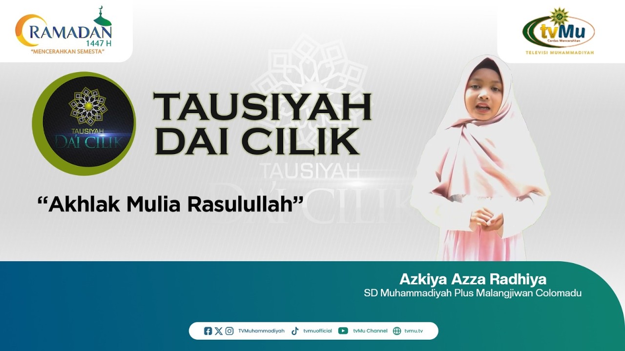 AKHLAK MULIA RASULULLAH || AZKIYA AZZA RADHIYA