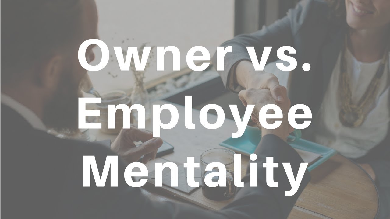 Owner vs. Employee Mentality - SD Weekly 37