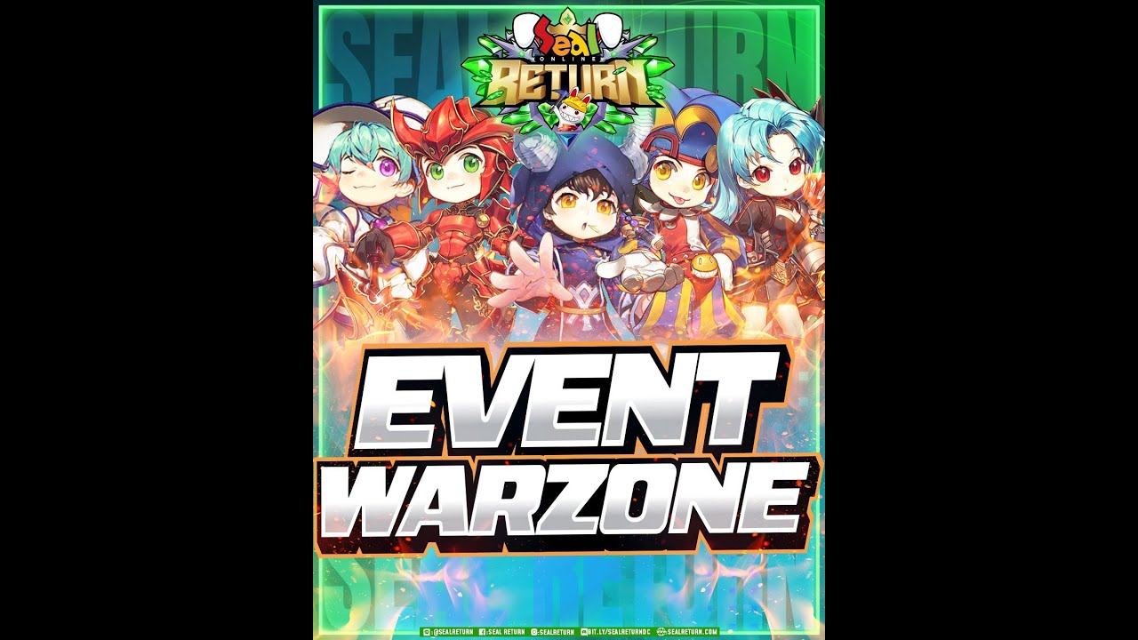 🔴[ LIVE ] EVENT WARZONE SEAL RETURN #sealonline #sealreturn