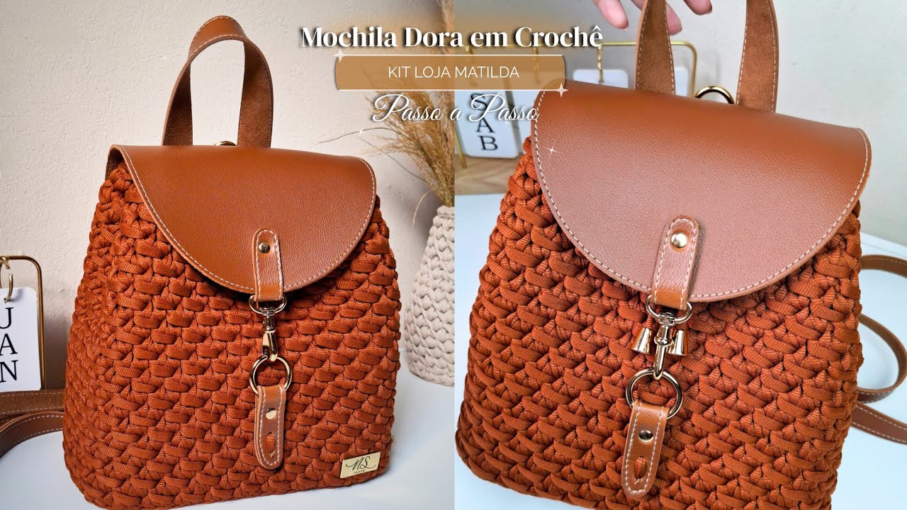Passo a Passo - Mochila Dora - Fio de Malha - Kit @lojamatilda - Nah Stein Crochê 