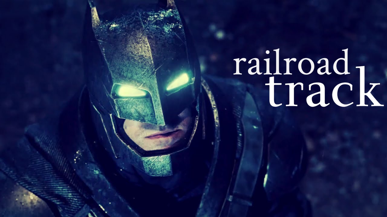Bruce Wayne | Railroad Track