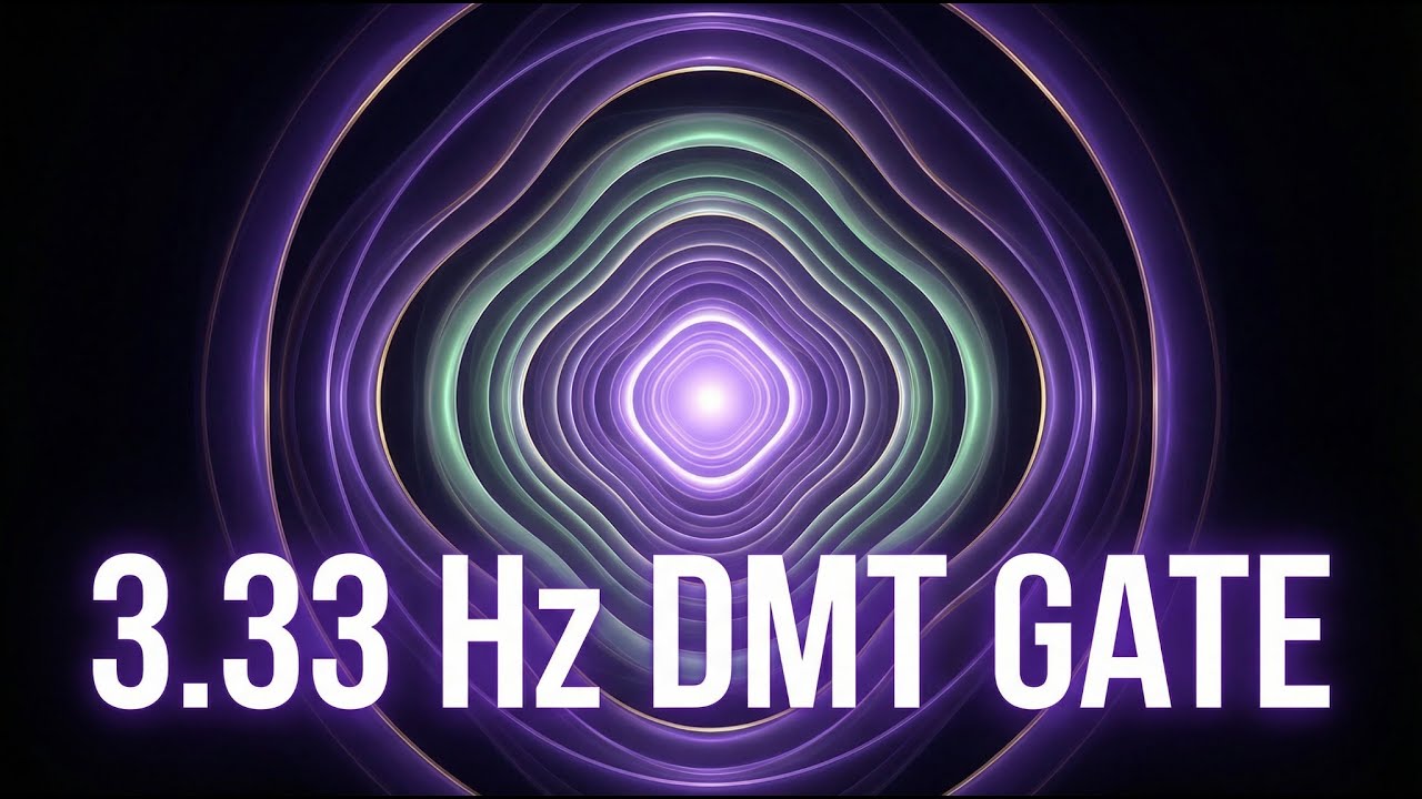 The 3.33 Hz DMT Gate | 111 Hz Fractal Collapse Protocol