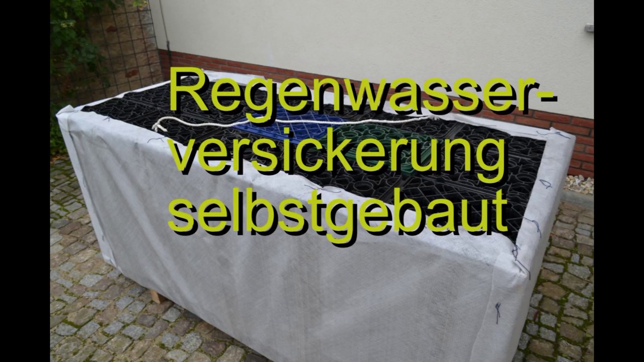 Regenwasserversickerung selbst gebaut rainwater seepage self made