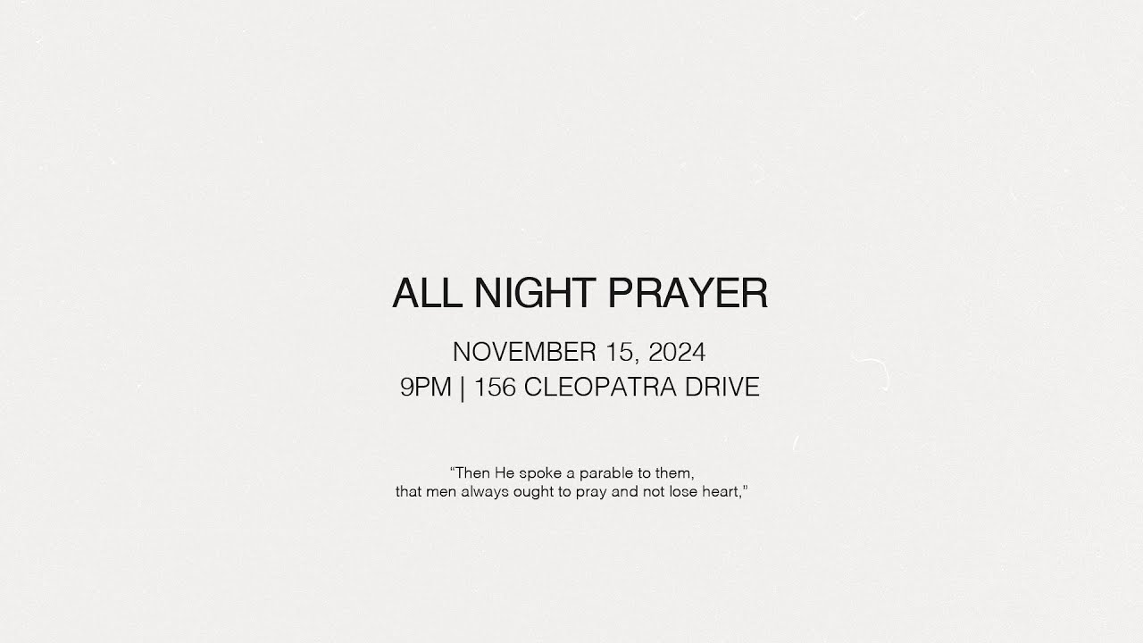 CAMPUS RUSH // PASTOR KOFI DARTEY // ALL NIGHT // NOV 15, 2024
