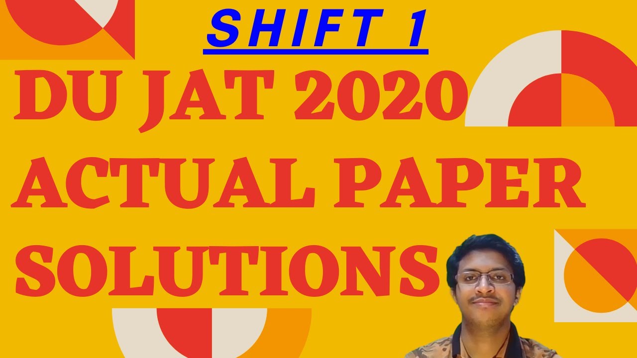 DU JAT 2020 QUESTION PAPER SOLUTIONS |SHIFT 1|NEXT LEVEL STUDIES| DU JAT PREVIOUS YEAR SOLVED PAPER