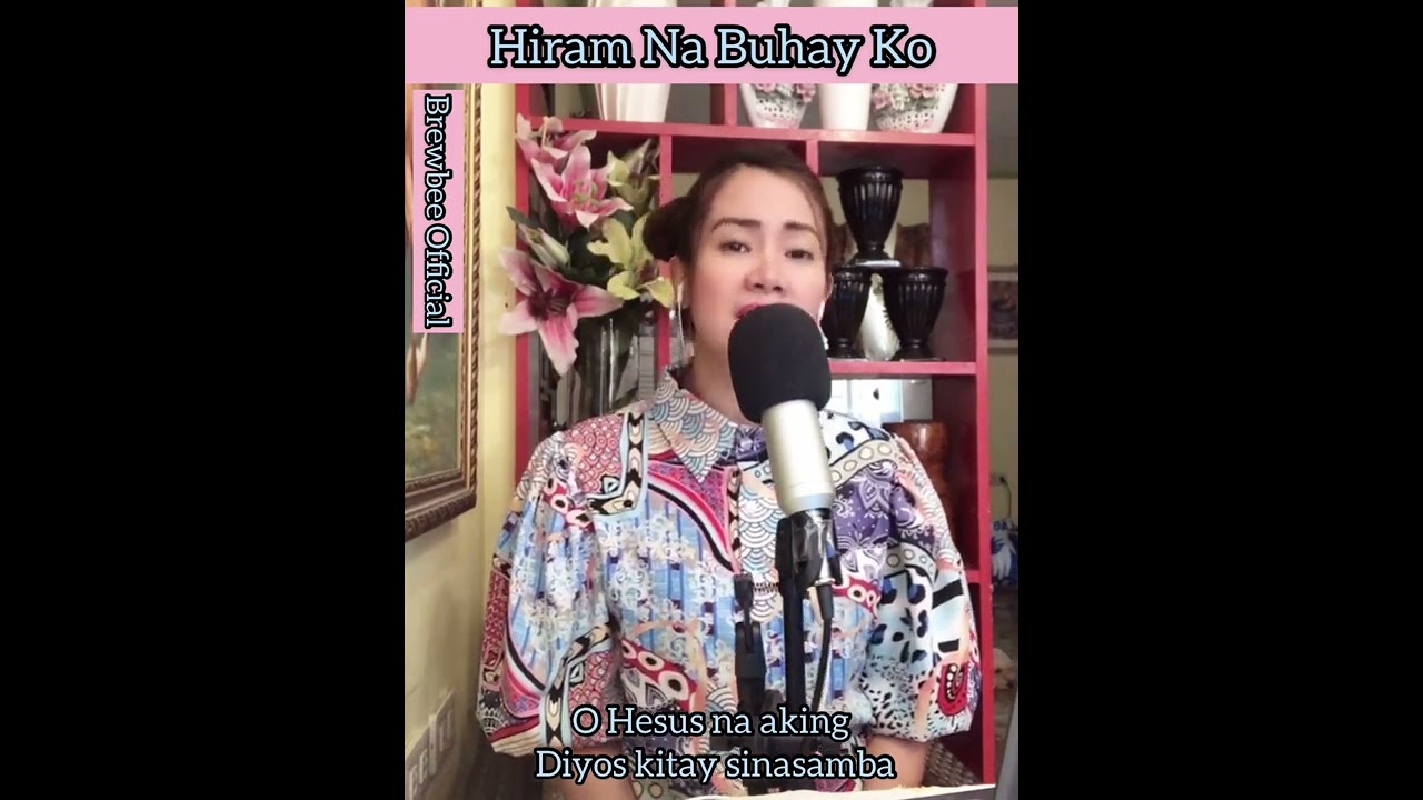Hiram Na Buhay Ko Lyrics-BrewBee Cover