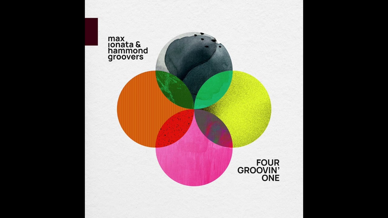 Max Ionata & Hammond Groovers - From Day To Day