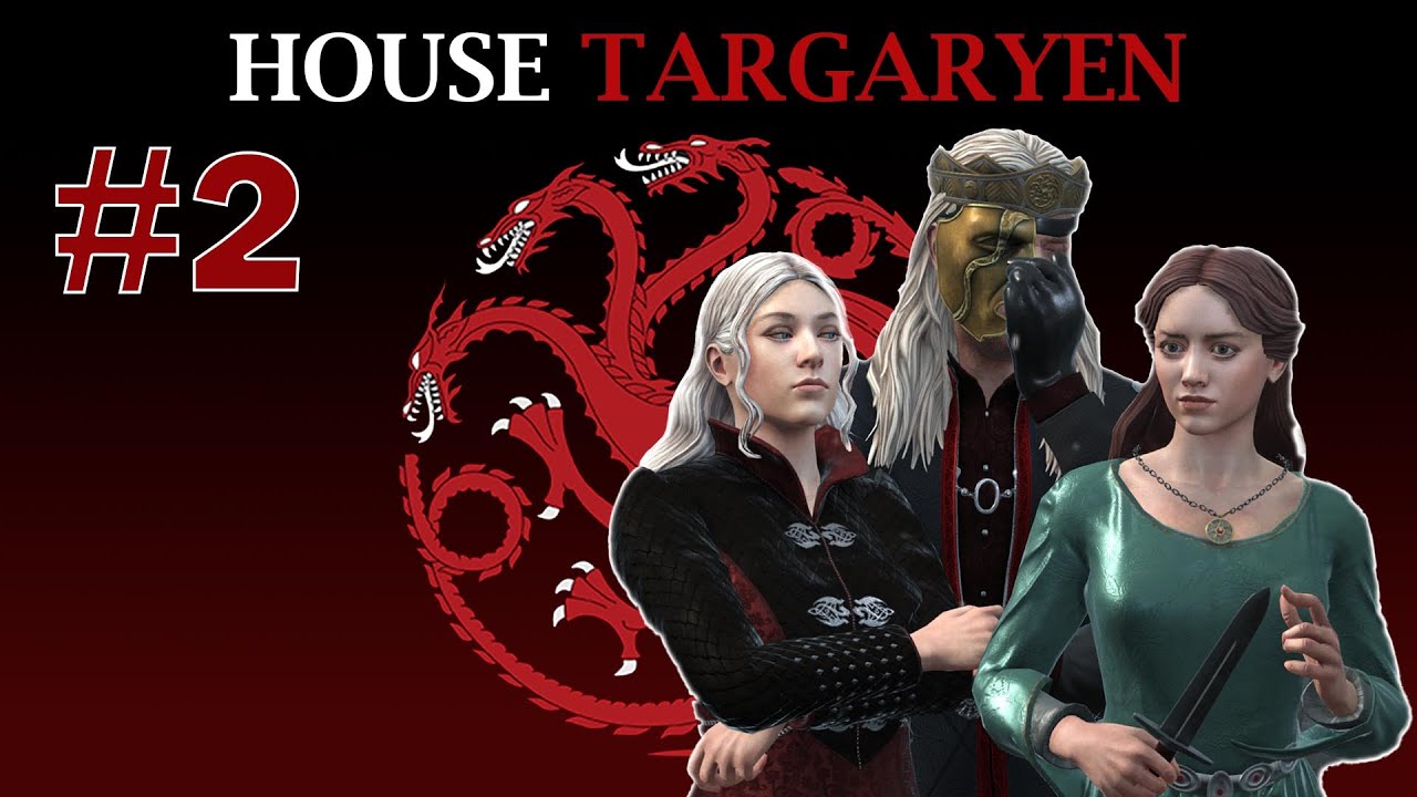 Question of Succession: House Targaryen | CK AGOT RP Ep.2
