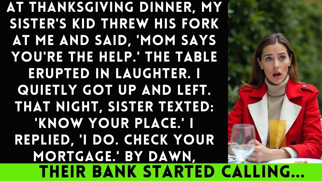 At Thanksgiving Dinner, My Sister’s Kid Threw His Fork at Me and Said, “Mom Says You’re the Help…
