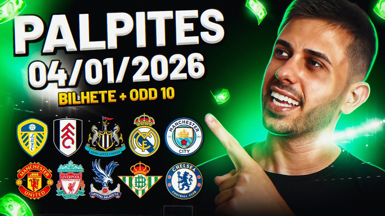 PALPITES DE FUTEBOL DO DIA 04 01 2026  + BILHETE PRONTO E M&Uacute;LTIPLA ODD ALTA