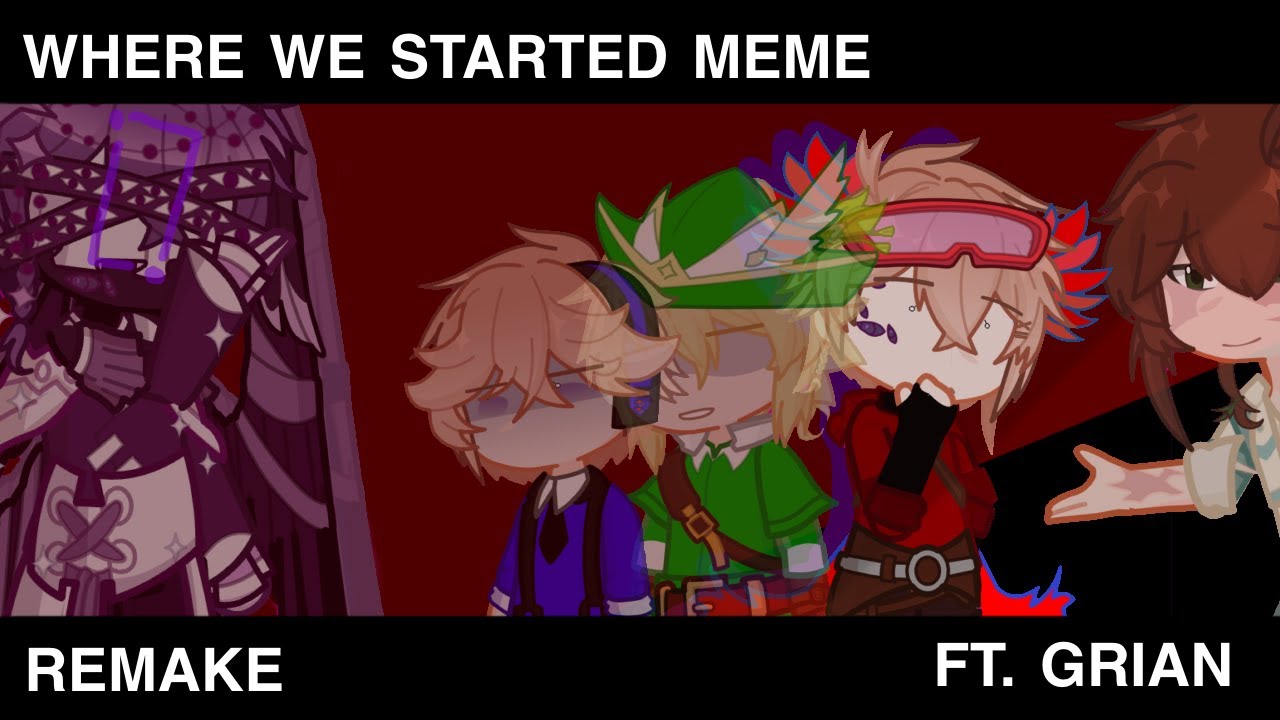 [ HC ] Where We Started | Meme | Ft. Grian | REMAKE! | small tw: flash