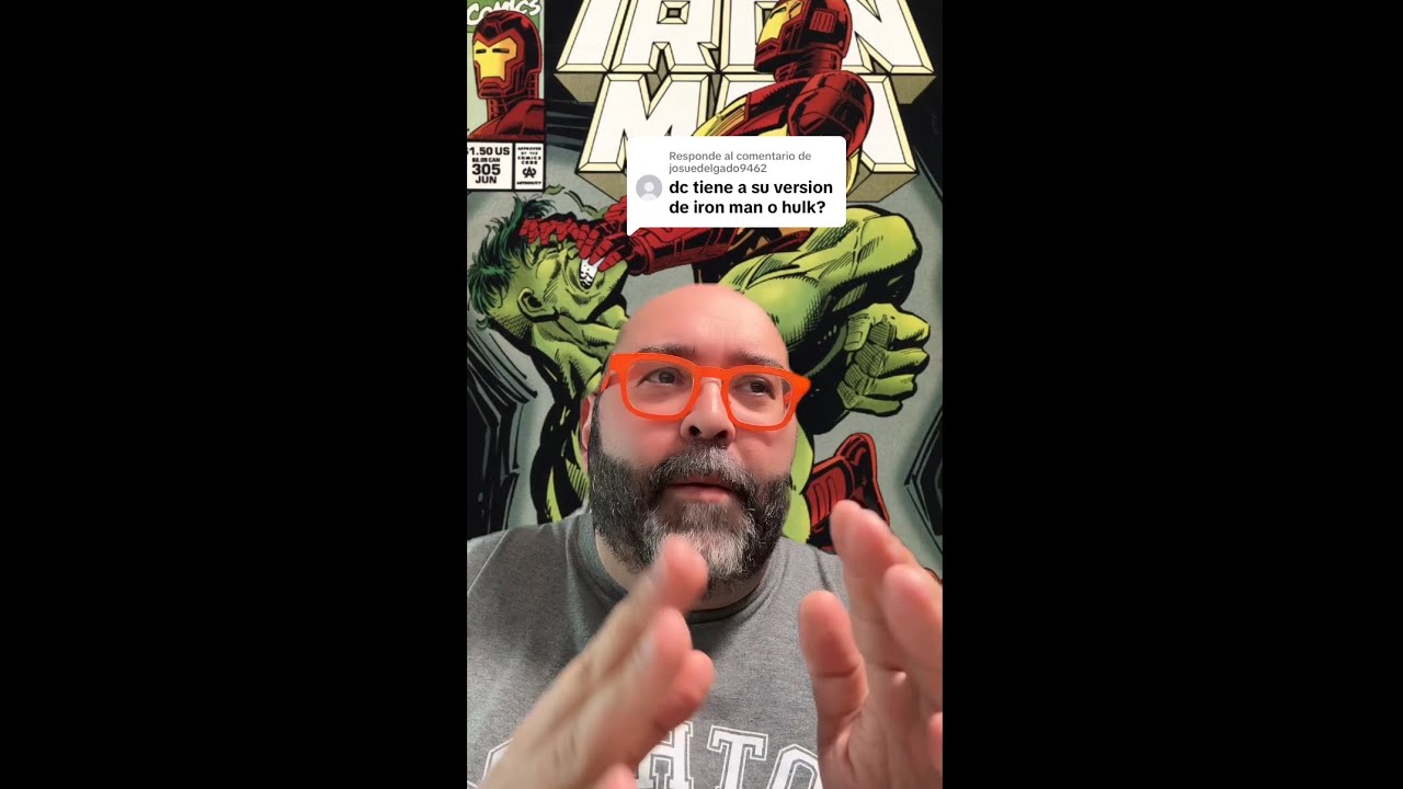 ¿TIENE DC SU PROPIO HULK Y SU PROPIO IRON MAN?!