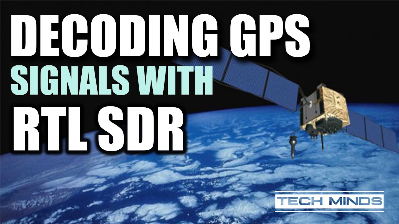 Decoding GPS using an RTL SDR Receiver