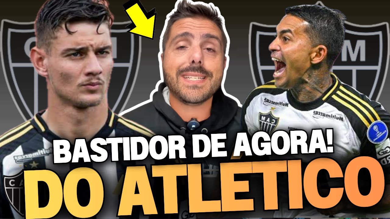 AGORA! NICOLA E TANAKA TRAZ BASTIDORES EXCLUSIVOS DO ATLÉTICO | INFORMAÇÕES DO GALO DE HOJE!