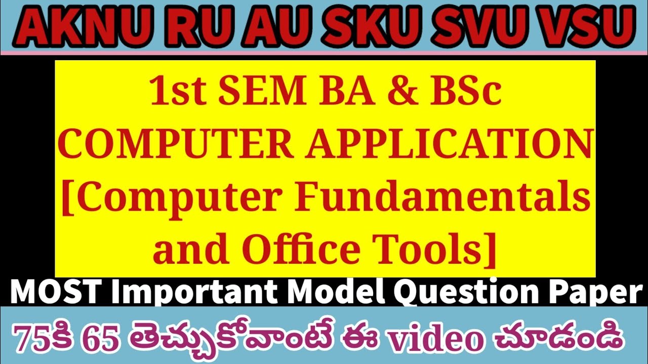 AKNU sem 1 BSc BA COMPUTER APPLICATION Most Important Model Question Paper VSK