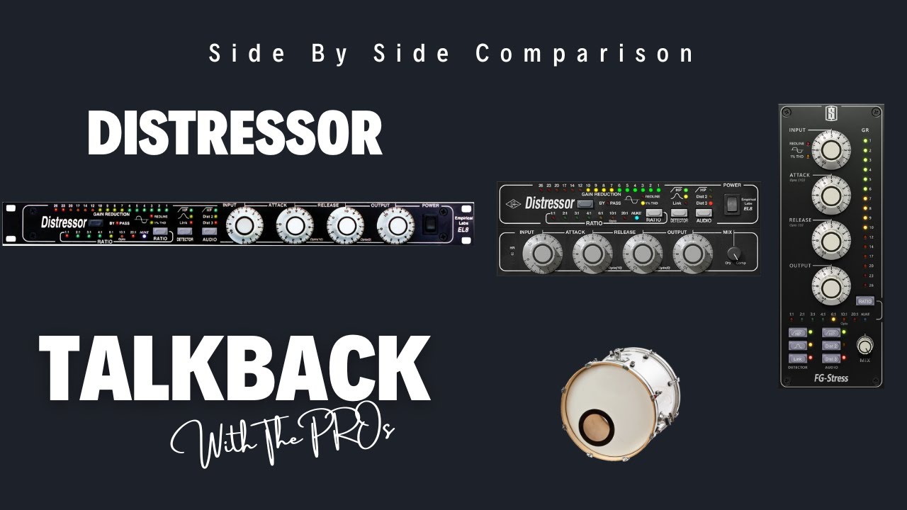 TalkBack With The PROs - ΣΥΓΚΡΙΝΟΥΜΕ - Distressor Hardware & Plugins On Kick Drum (Μπότα)