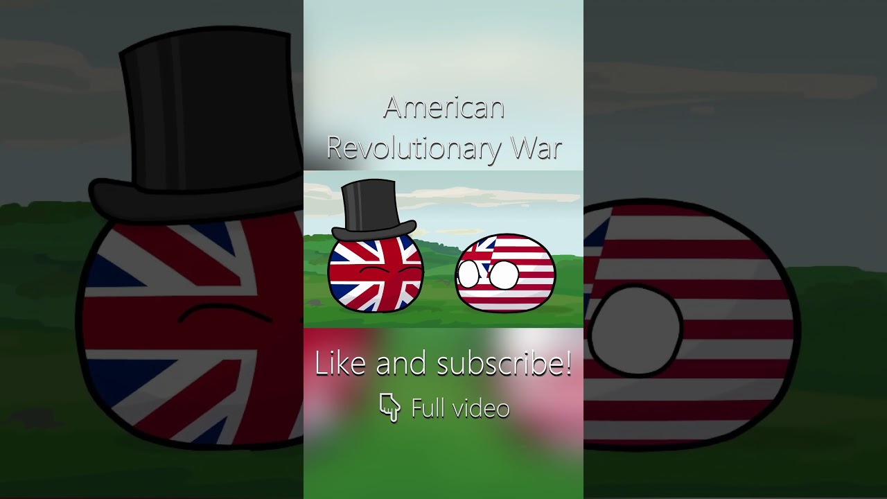American Revolutionary War Part 1 | Countryballs