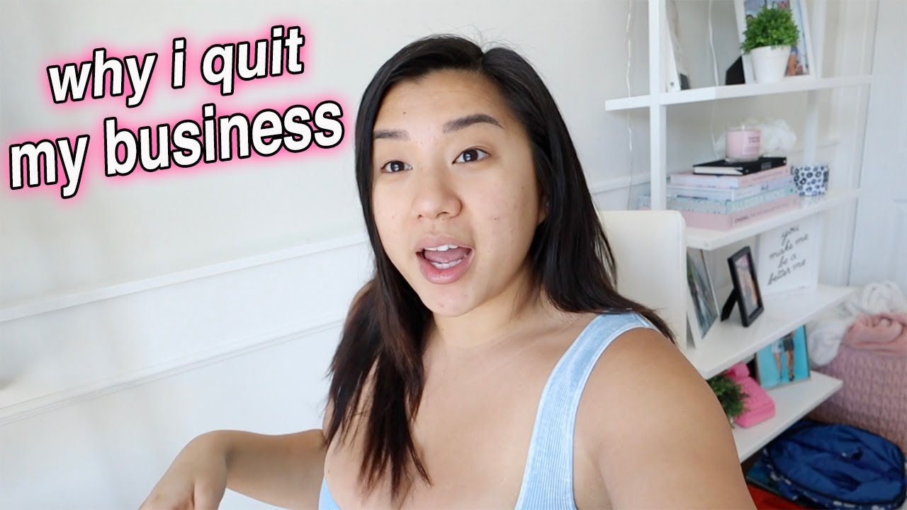 WHY I QUIT MY BUSINESS...