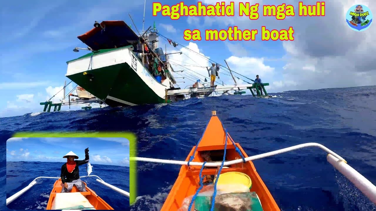 Prt7 Pacific adventure | Paghahatid Ng mga huling isda sa mother boat | #migododzfishingadventure