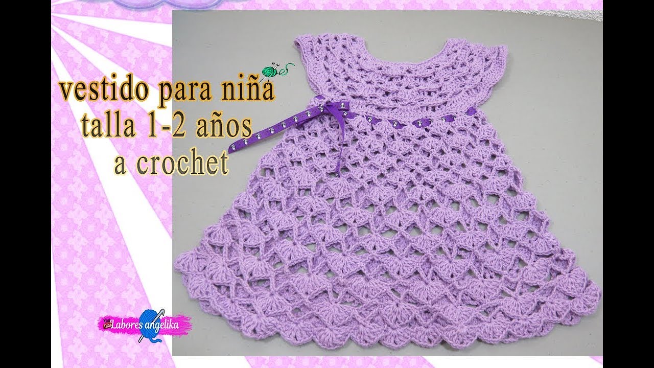 VESTIDO PARA NIÑA TALLA 1-2 AÑOS A CROCHET. | Labores Angélika |