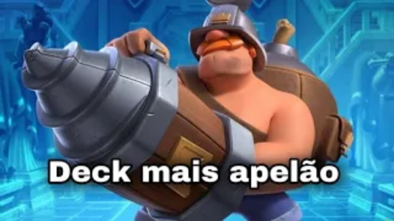 DECK MAIS APEL&Atilde;O DO CLASH ROYALE ESTAMOS DE VOLTA