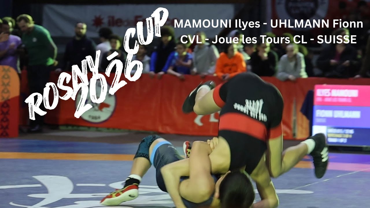 MAMOUNI Ilyes (CVL - Joue les Tours CL) - UHLMANN Fionn (SUISSE) - Rosny Cup 2026