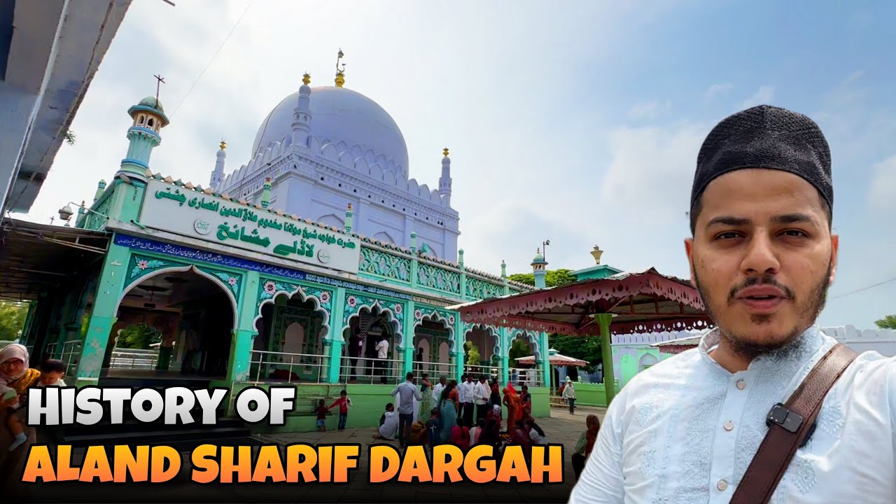 Aland Sharif Dargah Ki History OR Karamat | Hazrat Laadle Mashaikh Dargah Ki Ziyarat | Karnataka