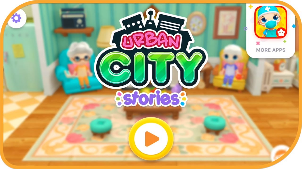 Urban City Stories #1 | PlayToddlers | Educational | Pretend Play | Fun mobile Game | HayDay