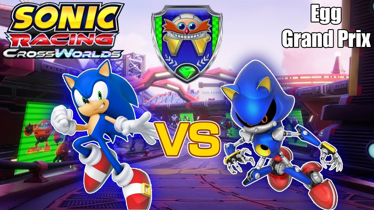 Sonic Racing CrossWorlds - Egg Grand Prix (Sonic Speed) - Sonic VS Metal Sonic