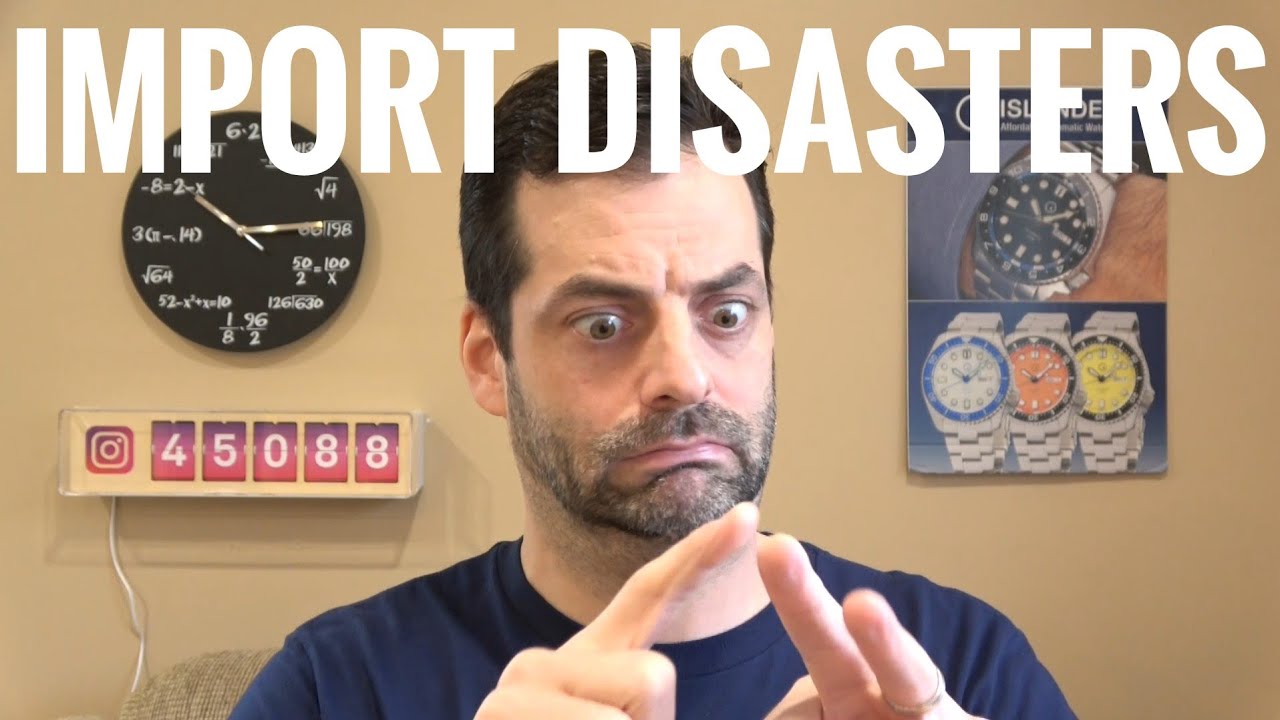 Do not import a watch until you see this! Watch and Learn #78