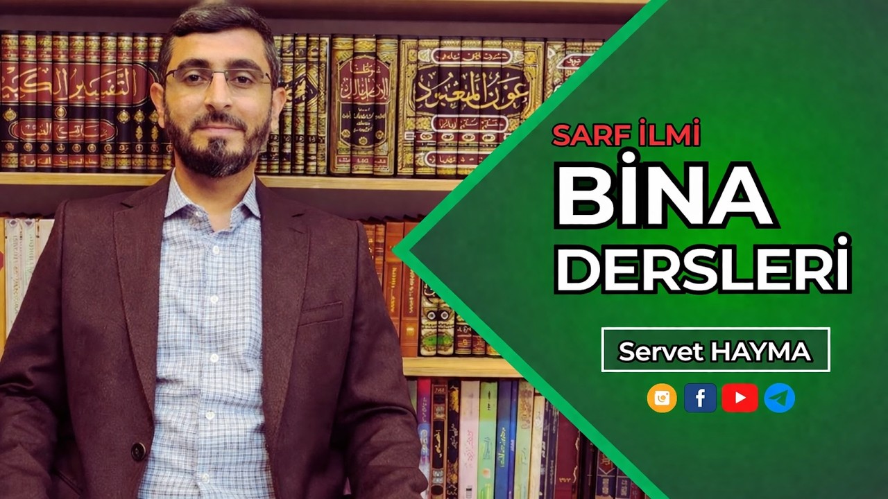 Arapça Giriş Dersi | Bina Okumaları 1. Ders | Servet Hayma