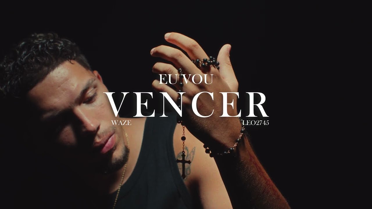 WAZE FT. LEO2745 - EU VOU VENCER