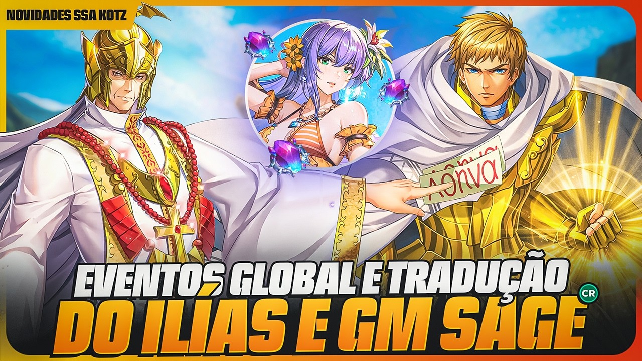 👀🔥 EVENTOS E NOVIDADES DA SEMANA NO GLOBAL E TRADUÇÕES INICIAS DO ILÍAS DE LEÃO E REPARO GM SAGE 🔥👀