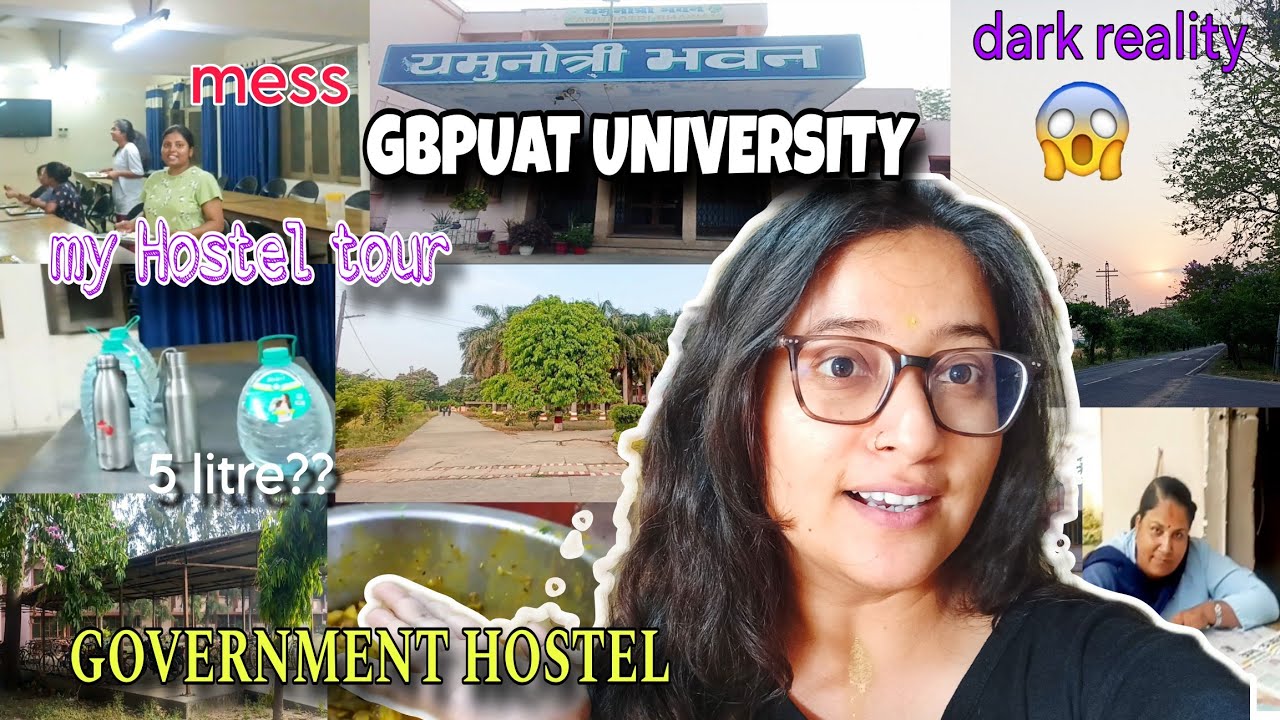 My Hostel Tour✨| My GBPUAT Hostel Tour| Pantnagar University| hostel mess, room, food full detail!!