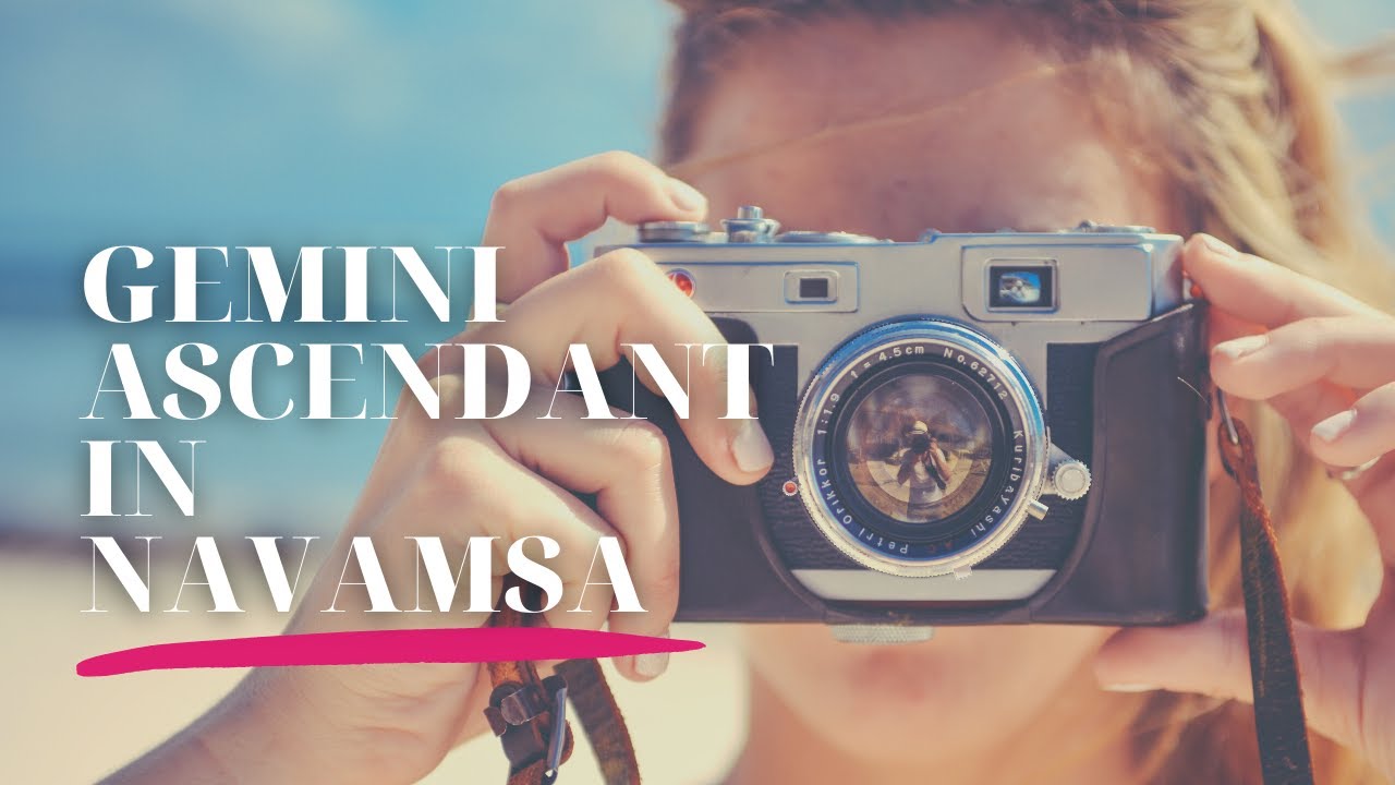 Gemini Ascendant in D9 chart/Navamsa Chart - Caricature of your Soul- Your complete matrimonial life